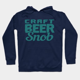 Craft Beer Snob Hoodie